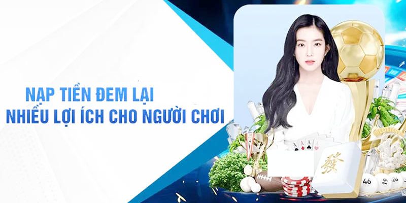 Vì sao cần phải nạp tiền Wi88