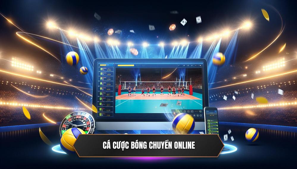 Cá cược bóng chuyền online